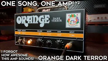 I Forgot How AWESOME The Orange Dark Terror Sounds!